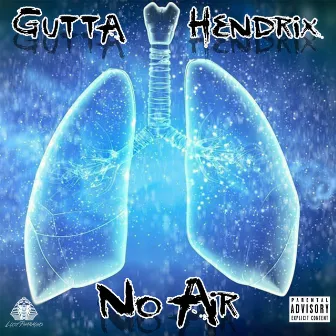 No Air by Gutta Hendrix