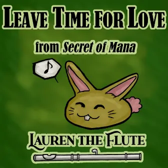 Leave Time for Love - Mana Fortress Theme (From 