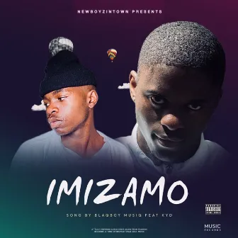 Imizamo by Blaqboy Muziq