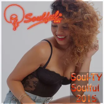 Soulful 2015 by Soul-Ty