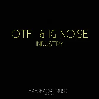 Industry by OTF