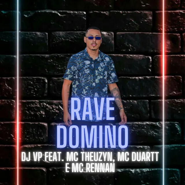 RAVE DOMINO