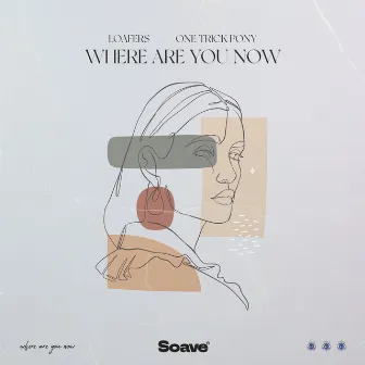 Where Are You Now by loafers