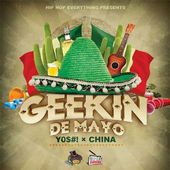 Geekin De Mayo - EP by China