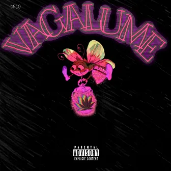 Vagalume by Deco