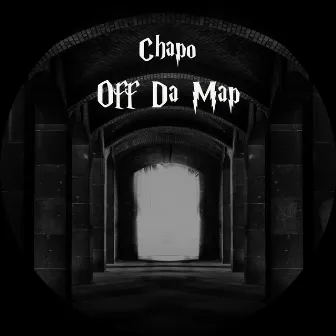 Off Da Map by Chapo