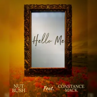 Hello Me by Nut Bush