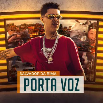 Porta Voz by Salvador Da Rima