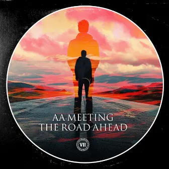 The Road Ahead by AA Meeting