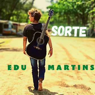 SORTE by EDU MARTINS