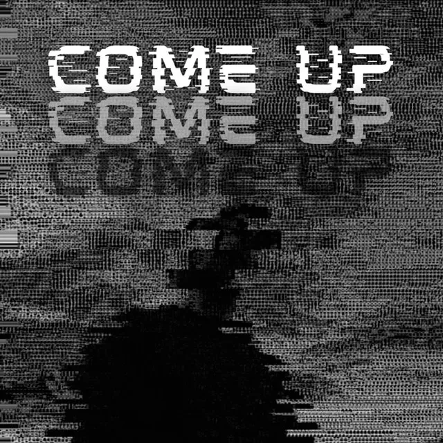 Come up - Radio Edit