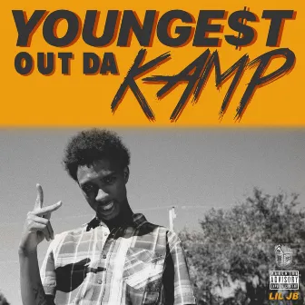 Youngest Out Da Kamp by Lil JB