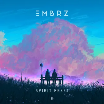 Spirit Reset by EMBRZ