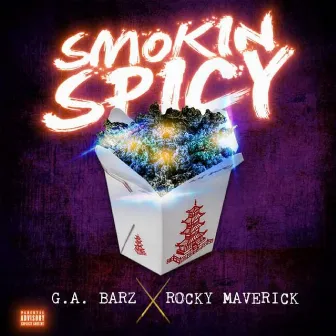 Smokin Spicy by G.A. Barz