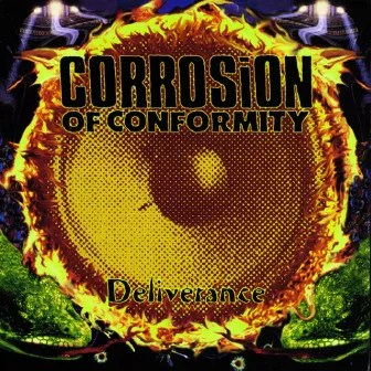 Deliverance by Corrosion Of Conformity