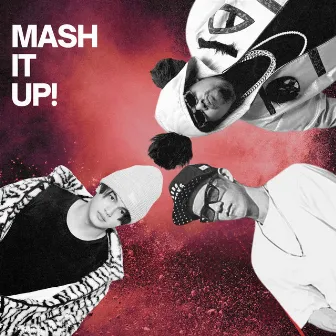 Mash It Up! by Unknown Artist