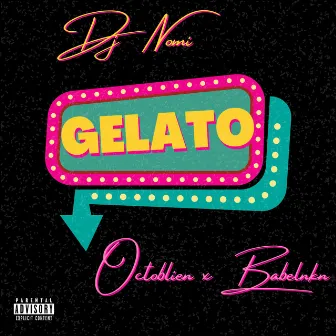 Gelato by DJ Nomi