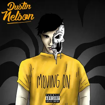 Moving On by Dustin Nelson