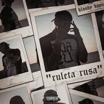 Ruleta Rusa by Kloudy Koon