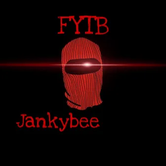 fytb by JankyBee