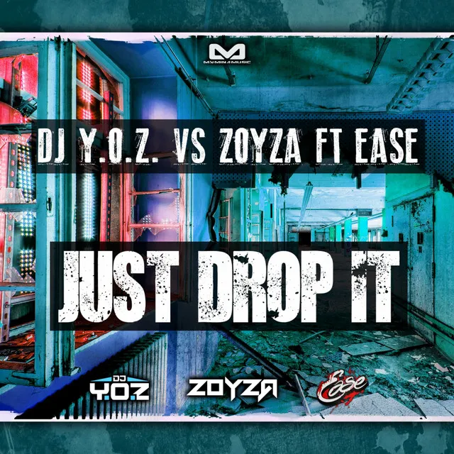 Just Drop It - Original Mix