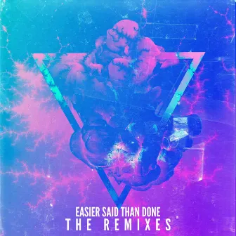 Easier Said Than Done (The Remixes) by Dwooswa