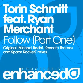 Follow (Part One) by Ryan Merchant