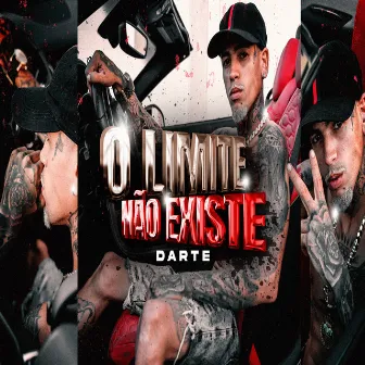 O Limite Não Existe by Mc Darte