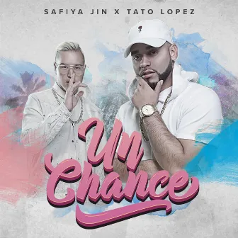 Un Chance by Safiya Jin