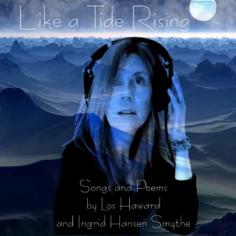 Like a Tide Rising by Los Haward