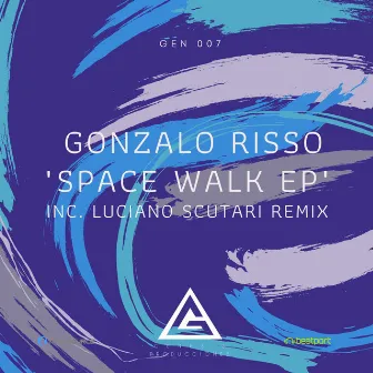 Space Walk EP by Gonzalo Risso