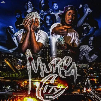 MURDA CITY by Lit Murda