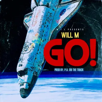 Go! by Will M