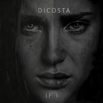 If I by Dicosta