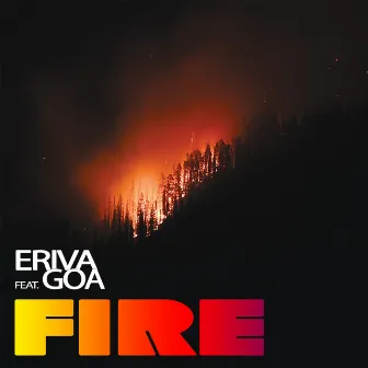 Fire (Radio Edit) by Eriva