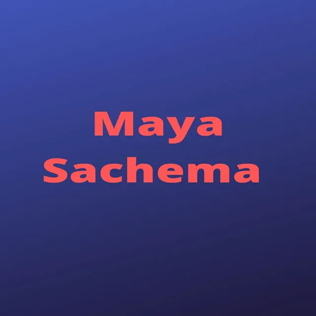 Maya Sachema