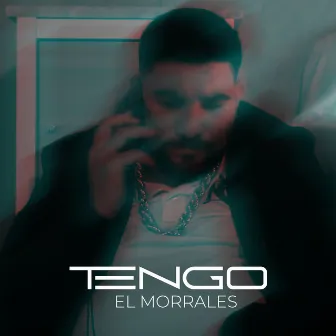 Tengo by El Morrales