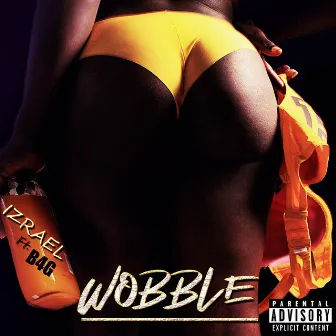 Wobble by Izrael