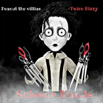 Scissor Hands by Peanut the Villian