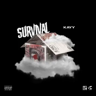 Survival by Kayy