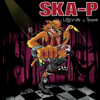 Lagrimas Y Gozos by Ska-P