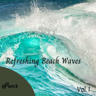 4Paws: Refreshing Beach Waves Vol. 1 by Ocean Atmospheres