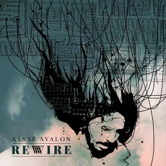 Rewire by Assaf Ayalon