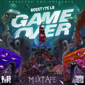 Game Over by Bosstype LB