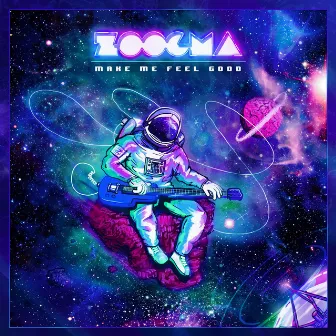 Make Me Feel Good by Zoogma