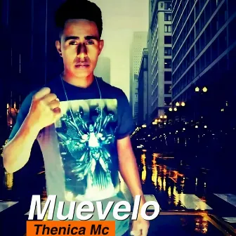 Muevelo by Thenica Mc