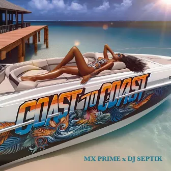 Coast to Coast by Mx Prime