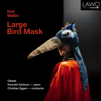 Rolf Wallin: Large Bird Mask by Kenneth Karlsson