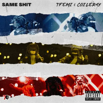 Same Shit by Tfemi