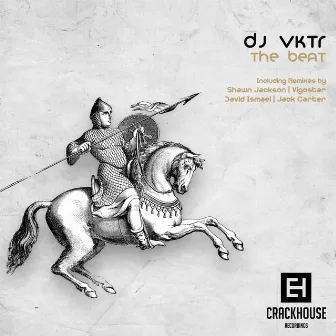 The Beat by DJ VKTR